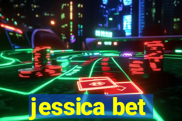 jessica bet